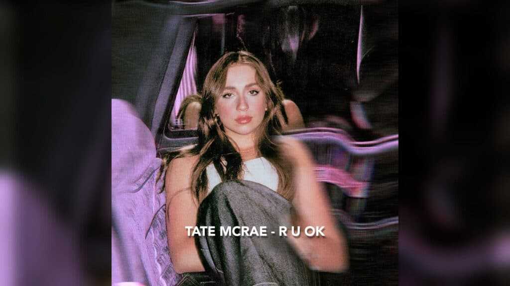 Tate McRae - r u ok